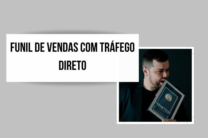Funil de vendas com Tráfego Direto